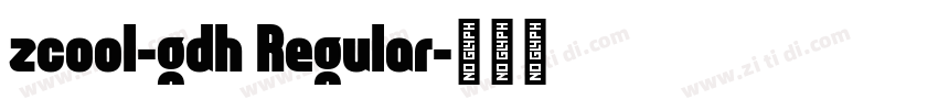 zcool-gdh Regular字体转换